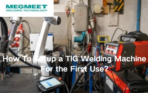 How To Setup A TIG Welding Machine For the First Use.jpg